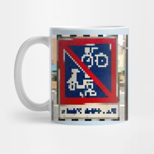 Beware of bicycle removal. Mug